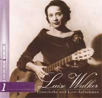 Luise Walker: Historische und Live-Aufnahmen